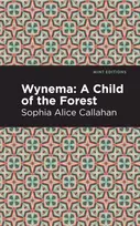 KNYGA Sophia Alice Callahan Wynema