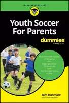 KNYGA Thomas Dunmore Youth Soccer For Parents For Dummies