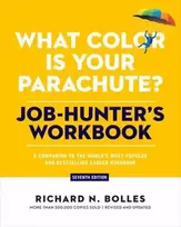 KNYGA Richard N Bolles What Color Is Your Parachute? Job-Hunter's Workbook, Seventh Edition