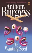KNYGA Anthony Burgess Wanting Seed