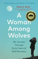 KNYGA Diane K Boyd Woman Among Wolves