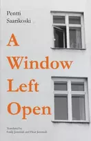 KNYGA Pentti Saarikoski Window Left Open