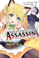 KNYGA Hamao Sumeragi World's Finest Assassin Gets Reincarnated in Another World as an Aristocrat, Vol. 7 (manga)