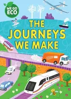 KNYGA Katie Woolley WE GO ECO: The Journeys We Make