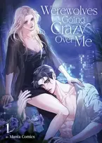 KNYGA Manta Comics Werewolves Going Crazy Over Me Vol. 1
