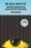 KNYGA Petra Molnar Walls Have Eyes