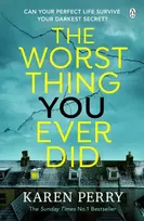 KNYGA Karen Perry Worst Thing You Ever Did