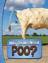 KNYGA Laura K Murray Why Do We Need Poo?
