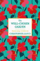 KNYGA Christopher Lloyd Well-Chosen Garden