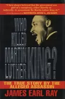 KNYGA James Ray Who Killed Martin Luther King?