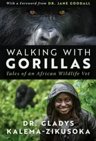KNYGA Gladys Kalema Zikusoka Walking With Gorillas