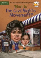 KNYGA Sherri L Smith What Is the Civil Rights Movement?