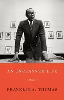 KNYGA Franklin A Thomas Unplanned Life