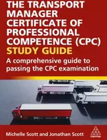 KNYGA Scott Michelle Transport Manager Certificate of Professional Competence (CPC) Study Guide