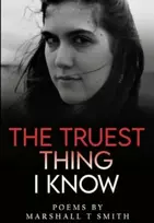 KNYGA Marshall T Smith Truest Thing I Know