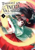 KNYGA Satsuki Nakamura Though I Am an Inept Villainess: Tale of the Butterfly-Rat Body Swap in the Maiden Court (Manga) Vol. 5
