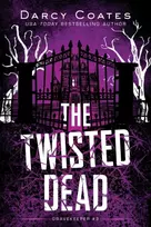 KNYGA Darcy Coates Twisted Dead