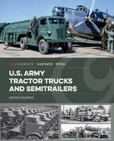 KNYGA Didier Andres U.S. Army Tractor Trucks and Semitrailers