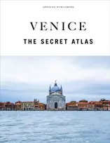 KNYGA Jonglez Thomas Venice - The Secret Atlas
