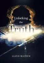 KNYGA Lloyd Mayhew Unlocking the Truth