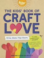 KNYGA Irene Smit The Kids' Book of Craft Love