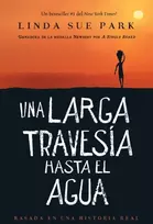 KNYGA Linda Sue Park Una larga travesia hasta el agua