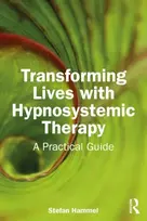 KNYGA Stefan Hammel Transforming Lives with Hypnosystemic Therapy