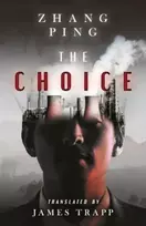 KNYGA Zhang Ping; James Trapp The Choice