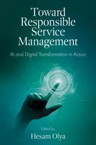 KNYGA Hesam (The University of Sheffield, UK) Olya Toward Responsible Service Management
