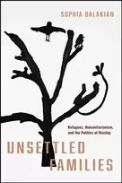 KNYGA Sophia Balakian Unsettled Families