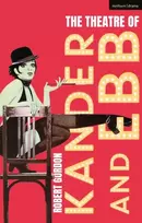 KNYGA Robert Gordon Theatre of Kander and Ebb