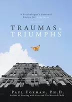 KNYGA Paul Foxman Traumas and Triumphs