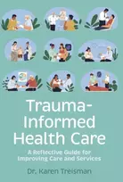 KNYGA Karen Treisman Trauma-Informed Health Care