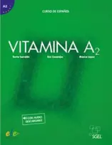 KNYGA Berta Serralde Vizueta Vitamina A2 - Libro del alumno + online audio