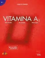 KNYGA Berta Serralde Vizueta Vitamina A1 - Libro del alumno + online audio + digital