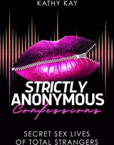KNYGA Kathy Kay Strictly Anonymous Confessions