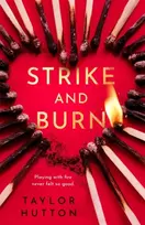 KNYGA Taylor Hutton Strike and Burn