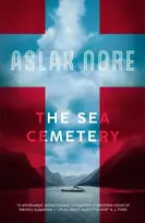 KNYGA Aslak Nore The Sea Cemetery