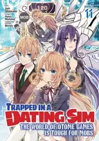 KNYGA Bookshop Trapped in a Dating Sim: The World of Otome Games is Tough for Mobs (Manga) Vol. 11