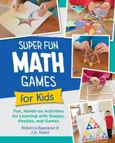 KNYGA Rebecca Rapoport Super Fun Math Games for Kids