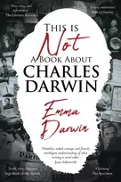 KNYGA Emma Darwin This is Not a Book About Charles Darwin
