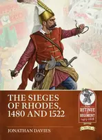 KNYGA Jonathan Davies The Sieges of Rhodes, 1480 and 1522