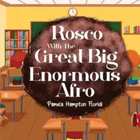 KNYGA Pamela Hampton Floridi Rosco With The Great Big Enormous Afro
