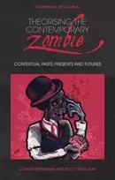 KNYGA Scott Hamilton Theorising the Contemporary Zombie