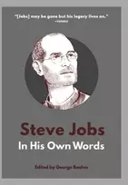 KNYGA George Beahm Steve Jobs: In His Own Words