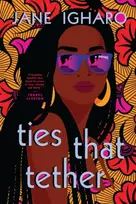 KNYGA Jane Igharo Ties That Tether