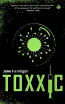 KNYGA Jane Hennigan Toxxic