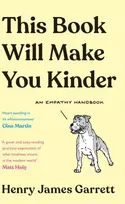 KNYGA Henry James Garrett This Book Will Make You Kinder