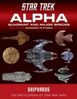 KNYGA Ben Robinson Star Trek Shipyards: Alpha Quadrant and Major Species Volume 1
