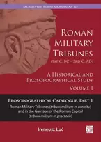 KNYGA Ireneusz 321U263 Roman Military Tribunes (First Century BC to Third Century AD)